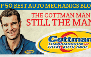 50 Best Auto Mechanic Blogs - Cottman Man - Cottman Transmission and Total Auto Care