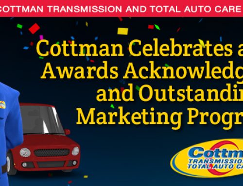 Cottman Transmission and Total Auto Care Celebrates a Year of Awards, Acknowledgements and Outstanding Marketing Programs